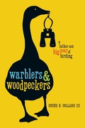 Cover: Warblers & Woodpeckers - Mountaineers Books
