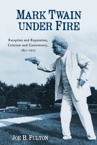 Enlarge image Cover: Mark Twain under Fire - De Gruyter