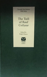 Enlarge image Cover: The Taill of Rauf Coilyear - Scottish Text Society