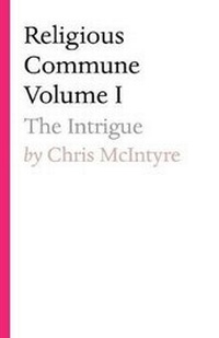 Enlarge image Cover: Religious Commune Volume I - Tablo Pty Ltd