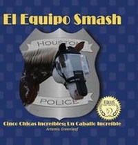 Enlarge image Cover: El Equipo Smash - Black Mare Books
