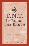Cover: T.N.T.-It Rocks The Earth - Vigeo Press