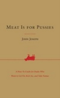 Abbildung von: Meat Is for Pussies - Harper