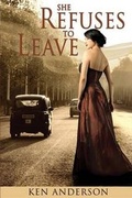 Cover: She Refuses To Leave - Eaton House Publishing