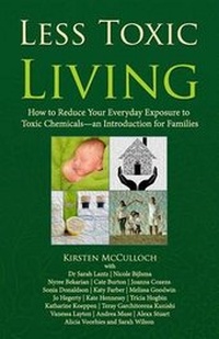Enlarge image Cover: Less Toxic Living - Green Gables Press