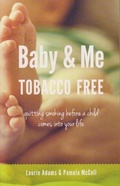Cover: Baby & Me Tobacco Free - Grafton and Scratch Publishers