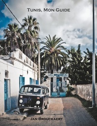 Abbildung von: Tunis, mon guide - Books on Demand
