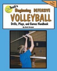 Abbildung von: Teach'n Beginning Defensive Volleyball Drills, Plays, and Games Free Flow Handbook - Jacobob Press LLC