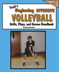 Abbildung von: Teach'n Beginning Offensive Volleyball Drills, Plays, and Games Free Flow Handbook - Jacobob Press LLC