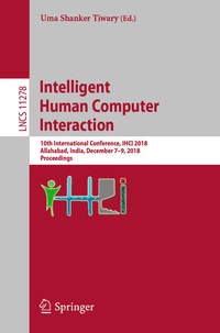 Enlarge image Cover: Intelligent Human Computer Interaction - Springer