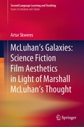 Cover: McLuhan's Galaxies: Science Fiction Film Aesthetics in Light of Marshall McLuhan's Thought - Springer