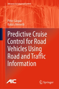 Abbildung von: Predictive Cruise Control for Road Vehicles Using Road and Traffic Information - Springer