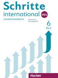 Abbildung von: Schritte international Neu 6 - Hueber Verlag