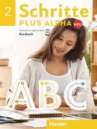 Abbildung von: Schritte plus Alpha Neu 2 - Hueber Verlag