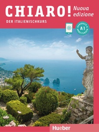 Abbildung von: Chiaro! A1 - Nuova edizione - Hueber Verlag