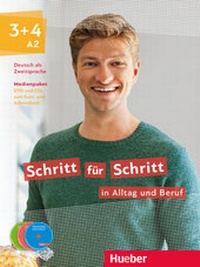 Abbildung von: Schritt für Schritt in Alltag und Beruf 3+4 - Hueber Verlag