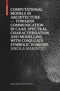 Cover: Computational Models in Architecture - Birkh&auml;user Verlag GmbH