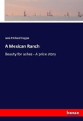 Cover: A Mexican Ranch - Hansebooks