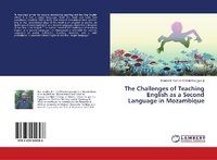 Abbildung von: The Challenges of Teaching English as a Second Language in Mozambique - LAP Lambert Academic Publishing