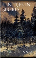 Cover: Tent Life in Siberia - Books on Demand