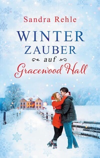 Abbildung von: Winterzauber auf Gracewood Hall - BoD - Books on Demand