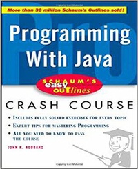 Enlarge image Cover: Schaum's Easy Outline of Programming with Java - Schaum Outline Series