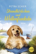 Cover: Strandk&ouml;rbchen und Wellenfunkeln - MIRA Taschenbuch