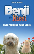 Cover: Benji und Nicci. Zwei Freunde f&uuml;rs Leben - BoD - Books on Demand