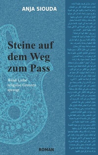 Abbildung von: Steine auf dem Weg zum Pass - BoD - Books on Demand