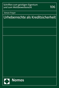 Abbildung von: Urheberrechte als Kreditsicherheit - Nomos