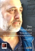 Cover: Wenn das Lied sich vom erm&uuml;deten K&ouml;rper befreit. - Pop, Traian