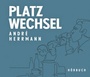 Cover: Platzwechsel - Verlag Voland & Quist