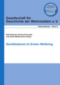 Cover: Sanit&auml;tsdienst im Ersten Weltkrieg - CPM Verlag