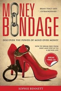 Enlarge image Cover: Money Bondage - The Wealth Network Ltd