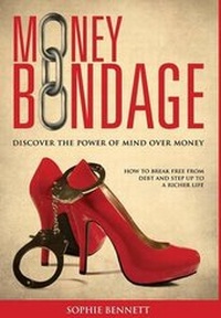 Enlarge image Cover: Money Bondage - The Wealth Network Ltd