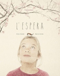 Enlarge image Cover: L'espera - Tramuntana Editorial