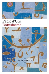 Abbildung von: Entusiasmo - Vita E Pensiero