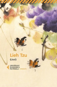 Abbildung von: Lieh Tzu (Liezi). Il classico taoista della perfetta virtù del vuoto - Universale economica. Oriente;Feltrinelli