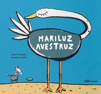 Abbildung von: Mariluz avestruz - OQO Editora