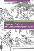 Cover: State and Crafts in the Qing Dynasty (1644-1911) - Amsterdam University Press