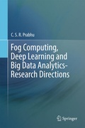 Cover: Fog Computing, Deep Learning and Big Data Analytics-Research Directions - Springer