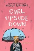 Cover: Girl Upside Down - Crown Books for Young Readers