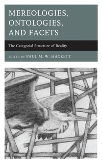 Abbildung von: Mereologies, Ontologies, and Facets - Lexington Books