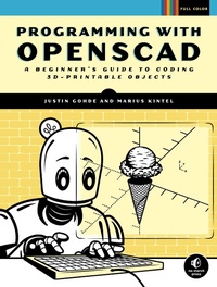 Abbildung von: Programming with OpenSCAD - No Starch Press