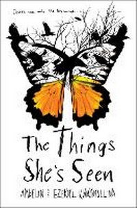 Abbildung von: The Things She's Seen - Knopf Books for Young Readers