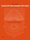 Cover: Bauen mit dem Sonnen-Zeit-Ma&szlig; - syntagma-verlag