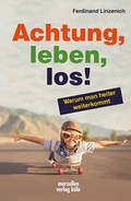 Cover: Achtung, leben, los! - MARZELLEN-VERLAG