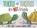 Cover: Turtle and Tortoise Are Not Friends - HarperCollins