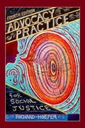 Cover: Advocacy Practice for Social Justice - Oxford University Press Inc