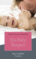 Cover: His Baby Bargain - Mills & Boon